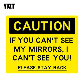 YJZT 15 * 12 см Внимание, если Вы не видите Мои Зеркальные Автомобильные Наклейки-Аксессуары