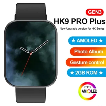 Умные Часы AMOLED HK9 Pro Plus с 2 ГБ Памяти Reloj Hombre 2023 IWO Watch 9 Смарт-часов с NFC для Мужчин PK Hello Watch 3 Plus Ultra 2